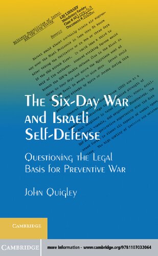 The Six-Day War and Israeli Self-Defense: Questioning the Legal Basis for Preventive War