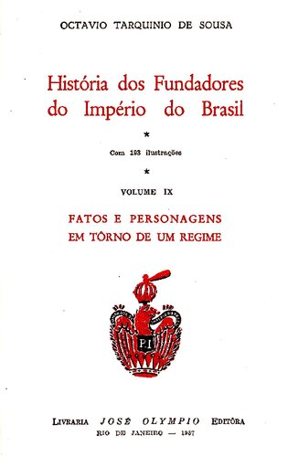 Fatos e Personagens em Tôrno de um Regime