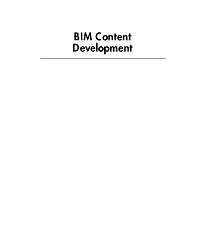 BIM content development : standards, strategies, and best practices