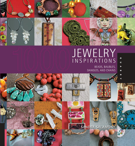 1,000 Jewelry Inspirations: Beads, Baubles, Dangles, and Chains