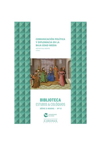 Comunicación Política e Diplomática en la Baja Edad Media