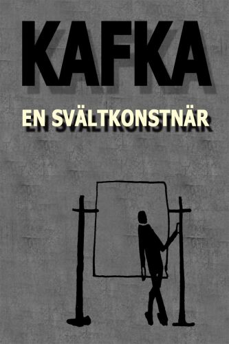En svältkonstnär och andra texter utgivna under författarens levnad
