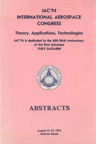 IAC'94. International aerospace congress. Theory, applications, Technologies