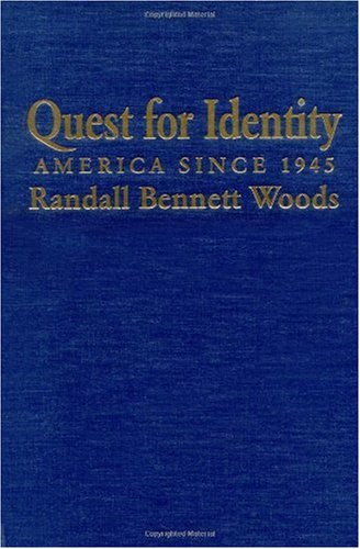 Quest for Identity: America Since 1945