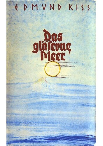 Das glaeserne Meer