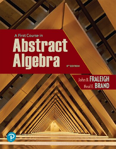 A first course in abstract algebra
