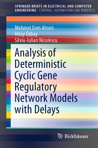 Analysis of deterministic cyclic gene regulatory network models with delays