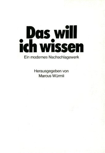 Das will ich wissen. Ein modernes Nachschlagewerk