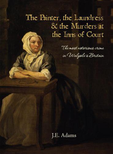 The painter, the laundress & the murders at the Inns of Court