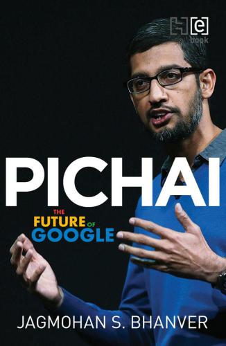 Pichai: The Future of Google