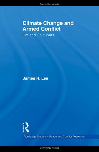 Climate Change and Armed Conflict: Hot and Cold Wars