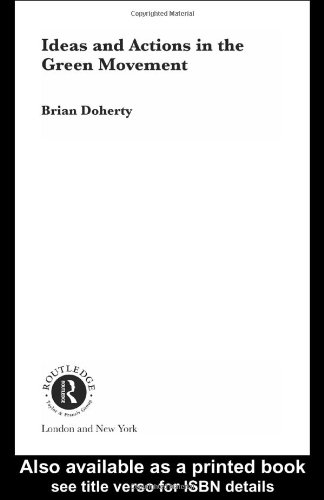 Ideas and Actions in the Green Movement
