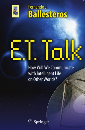 E.T. talk: how will we communicate with intelligent life on other worlds?