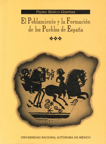 El poblamiento y la formación de los pueblos de España