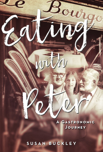 Eating with Peter: a Gastronomic Journey