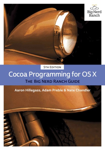 Cocoa programming for OS X: the Big Nerd Ranch guide