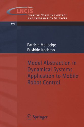 Model Abstraction in Dynamical Systems: Application to Mobile Robot Control