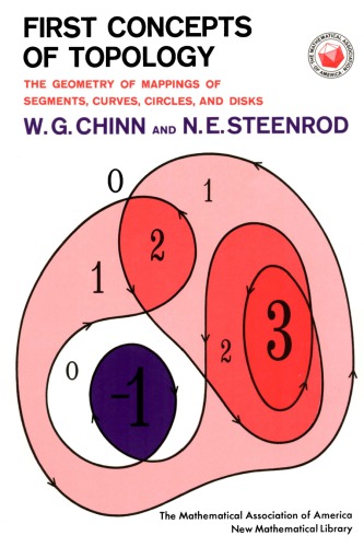 First concepts of topology: the geometry of mappings of segments, curves, circles, and disks