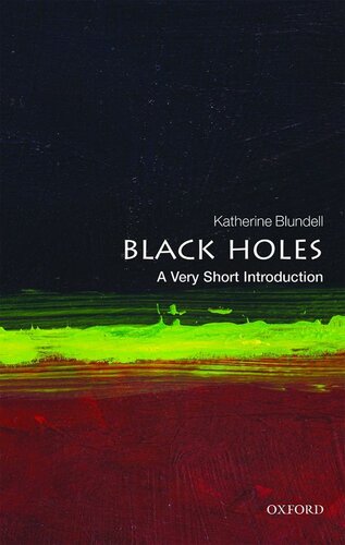 Black Holes: A Very Short Introduction (Very Short Introductions)