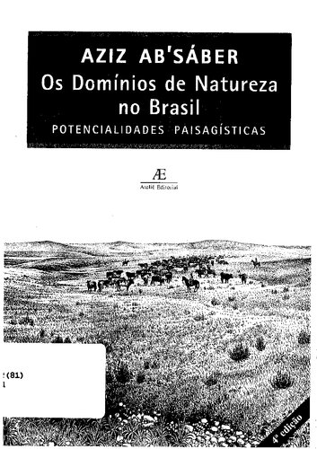 Os domínios de natureza no Brasil: potencialidades paisagísticas