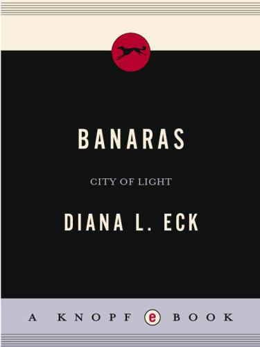 Banaras: CITY OF LIGHT