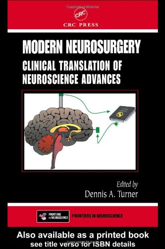 Modern Neurosurgery: Clinical Translation of Neuroscience Advances
