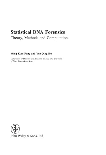 Statistical DNA forensics: theory, methods and computation