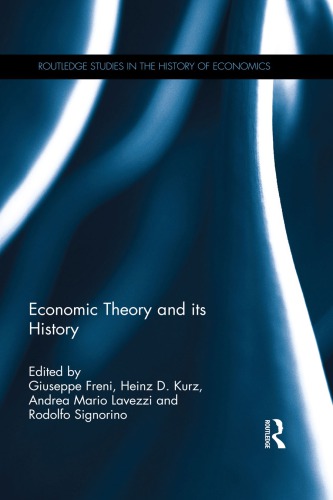 Economic theory and its history: essays in honour of Neri Salvadori