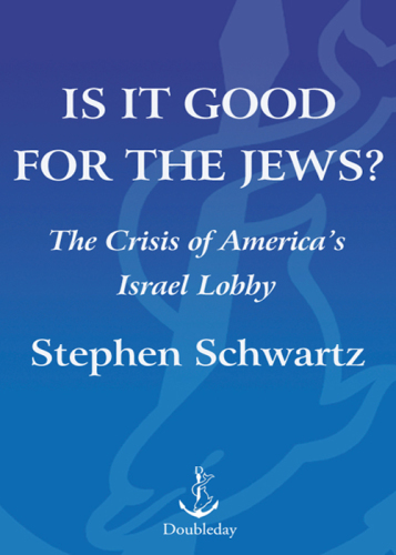 Is it good for the Jews?: the crisis of America's Israel lobby
