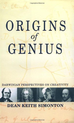 Origins of Genius: Darwinian Perspectives on Creativity