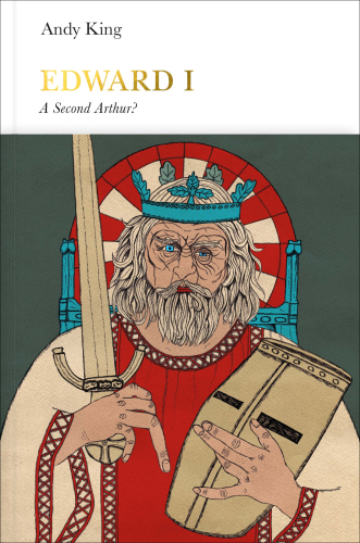 Edward I a new King Arthur?