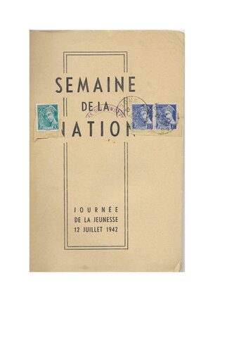Semaine de la nation. Journée de la jeunesse. 12 juillet 1942
