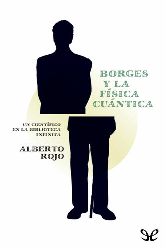 Borges y la física cuántica