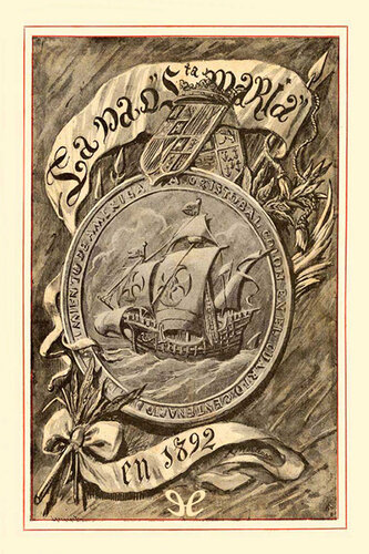 La Nao Santa María. Memoria de la Comisión Arqueológica Ejecutiva, 1892