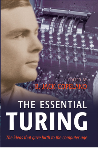 The essential Turing