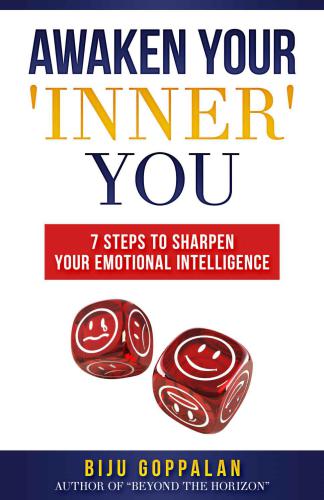 Awaken Your 'Inner' You: 7 Steps to Sharpen Your Emotional Intelligence