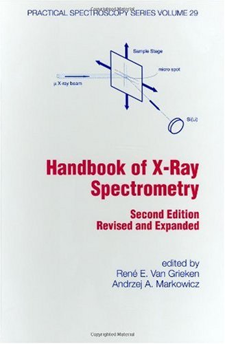 Handbook of X-Ray Spectrometry Revised and Expanded