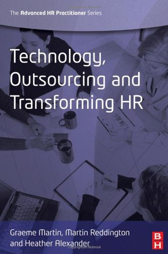 Technology, Outsourcing & Transforming HR