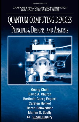 Quantum Computing Devices: Principles, Designs, and Analysis