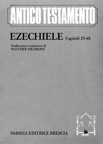 Ezechiele (capp. 25-48). Traduzione e commento