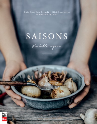 Saisons: la table végane