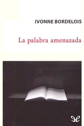 La palabra amenazada