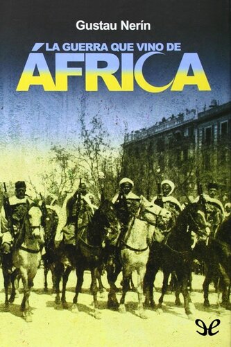La guerra que vino de África