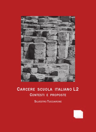 Carcere scuola italiano L2. Contesti e proposte