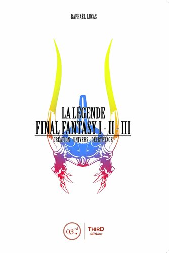 La Légende Final Fantasy I, II & III