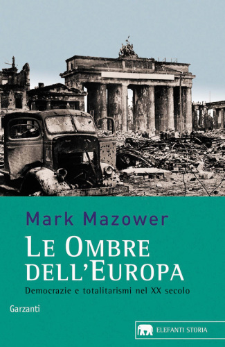 Le ombre dell'Europa: democrazie e totalitarismi nel XX secolo