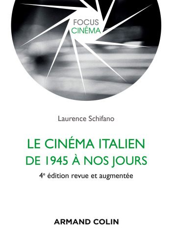 Le cinéma italien de 1945 à nos jours - 4e éd