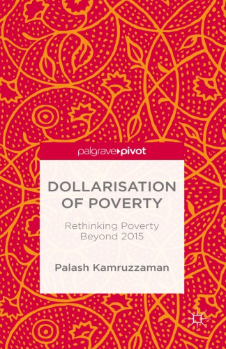 Dollarisation of poverty: rethinking poverty beyond 2015
