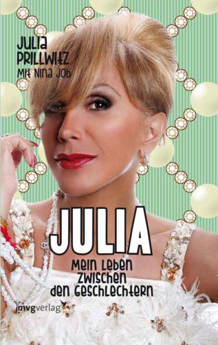 Julia: Mein Leben zwischen den Geschlechtern