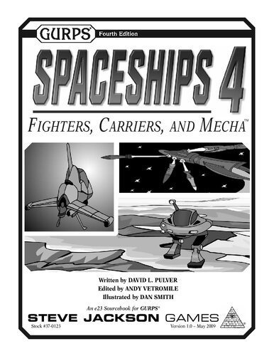 GURPS Spaceships 4 Fighters, Carriers and Mecha